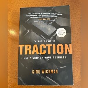 Traction: Get a Grip on Your Business - Paperback By Gino Wickman
